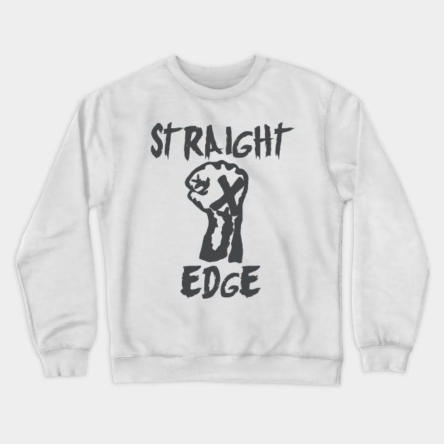 Straight Edge Fist Punk Rock Movement Crewneck Sweatshirt by darklordpug